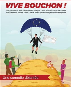 Affiche de Vive Bouchon !