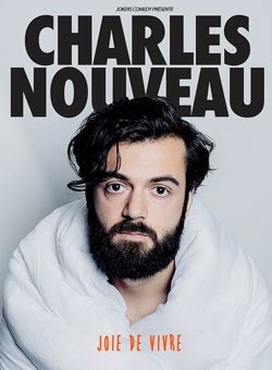 Affiche de Charles Nouveau dans Joie de vivre