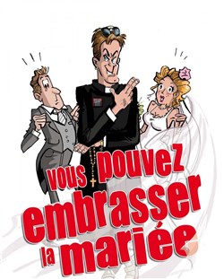Affiche de Vous pouvez embrasser la mariée