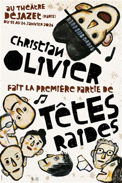 Affiche de Christian Olivier + Têtes Raides