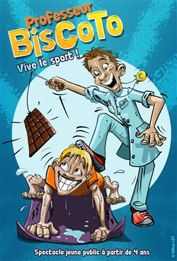 Affiche de Professeur Biscoto : Vive le sport