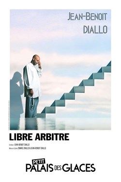 Affiche de Jean-Benoît Diallo dans Libre Arbitre