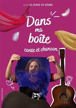 Affiche de Dans ma boite