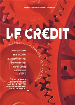 Affiche de Le crédit