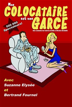 Affiche de Mon colocataire est une garce