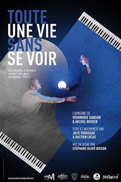 Affiche de Toute une vie sans se voir