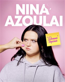 Affiche de Nina Azoulai dans Bonne copine