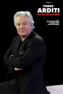 Affiche de Pierre Arditi lit ce qu'il aime