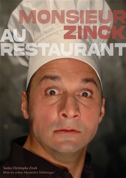Affiche de Monsieur Zinck au restaurant