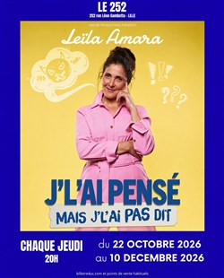 Affiche de Leïla Amara dans j'l'ai pensé mais j'l'ai pas dit