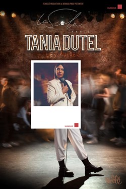 Affiche de Tania Dutel dans Les Autres