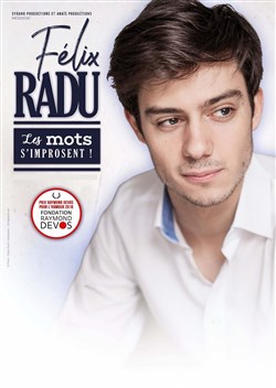 Affiche de Felix Radu dans Les mots s'improsent