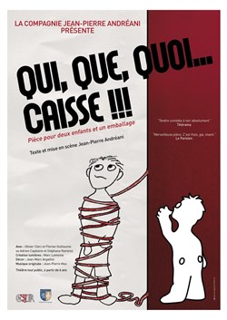 Affiche de Qui, Que, Quoi... Caisse !!!