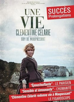 Affiche de Une Vie | avec Clémentine Célarié