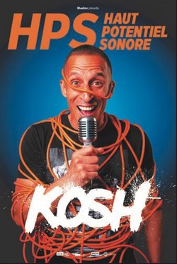 Affiche de Kosh dans HPS (Haut Potentiel Sonore)