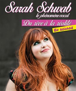 Affiche de Sarah Schwab dans Du rêve à la réalité