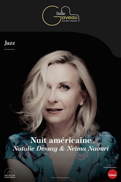 Affiche de Nuit américaine : Natalie Dessay & Neïma Naouri