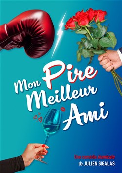 Affiche de Mon pire meilleur ami