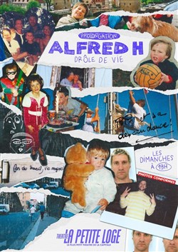 Affiche de Alfred H dans Drôle De Vie