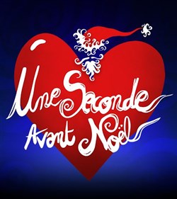 Affiche de Une seconde avant Noël | Le Musical