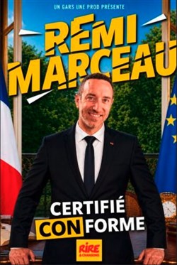 Affiche de Rémi Marceau dans Certifié conforme aux originaux
