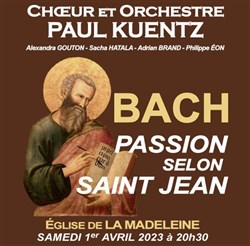 Affiche de Choeur et Orchestre Paul Kuentz : Bach Passion selon Saint Jean