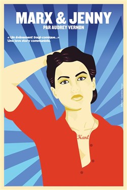 Affiche de Marx et Jenny | par Audrey Vernon