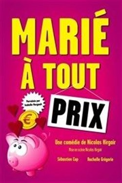 Affiche de Marié à tout prix