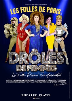 Affiche de Les Folles de Paris : Drôles de Femmes !