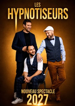 Affiche de Les Hypnotiseurs dans Nouveau spectacle