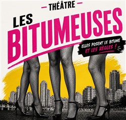 Affiche de Les bitumeuses