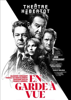 Affiche de En garde à vue | avec Wladimir Yordanoff