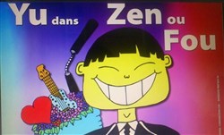 Affiche de Yu dans Zen ou Fou