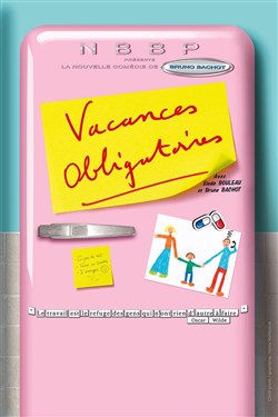 Affiche de Vacances obligatoires