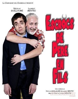 Affiche de Escrocs de père en fils