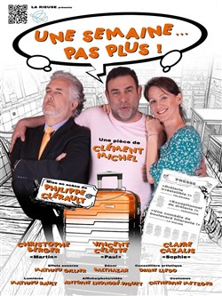 Affiche de Une semaine... pas plus !