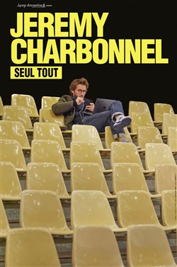 Affiche de Jérémy Charbonnel dans Seul Tout