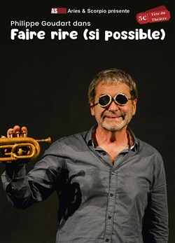 Affiche de Faire rire si possible | Fête du Théâtre