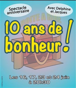 Affiche de 10 ans de bonheur !