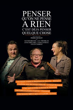 Affiche de Penser qu'on ne pense à rien c'est déjà penser quelque chose
