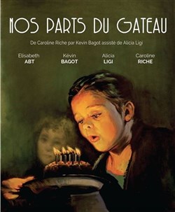 Affiche de Nos parts du gâteau