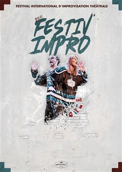 Affiche de Festiv'Impro 2024 : Festival international d'improvisation théâtrale | Plaisir
