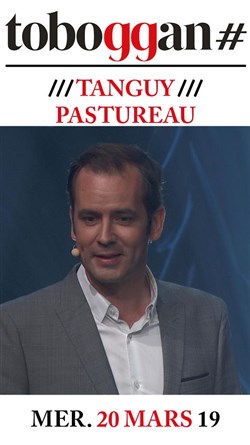 Affiche de Tanguy Pastureau dans Tanguy Pastureau n'est pas célébre
