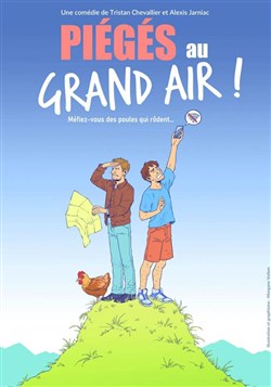 Affiche de Piégés au grand air !