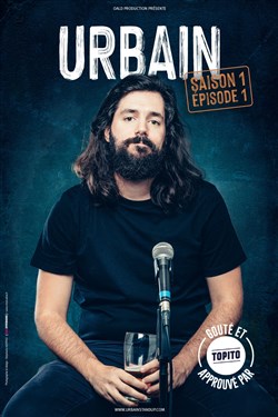Affiche de Urbain dans Saison 1, Épisode 1