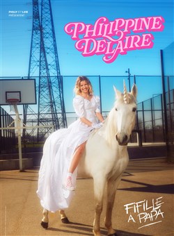 Affiche de Philippine Delaire dans Fifille à papa