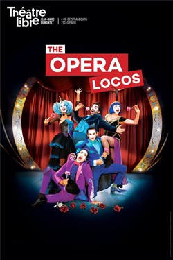Affiche de The Opera Locos
