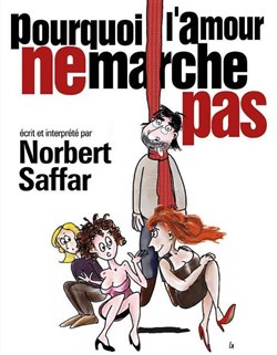 Affiche de Pourquoi l'amour ne marche pas