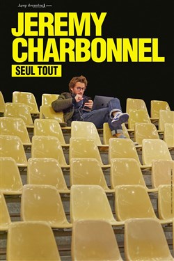 Affiche de Jérémy Charbonnel dans Seul tout