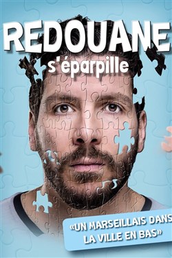 Affiche de Redouane Bougheraba dans Redouane s'éparpille